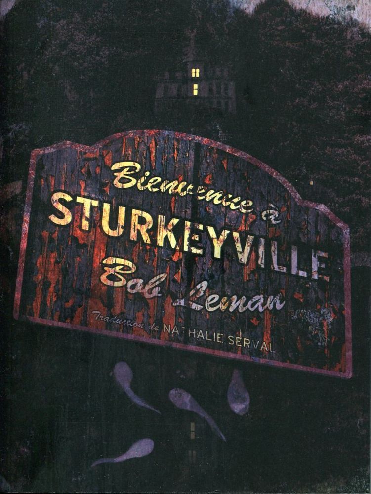 Bienvenue à Sturkeyville