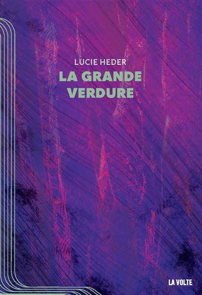 La Grande verdure